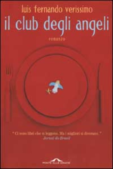 Il club degli angeli - Luis Fernando Verissimo