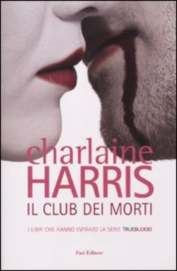 Il club dei morti - Charlaine Harris