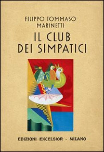 Il club dei simpatici - Filippo Tommaso Marinetti