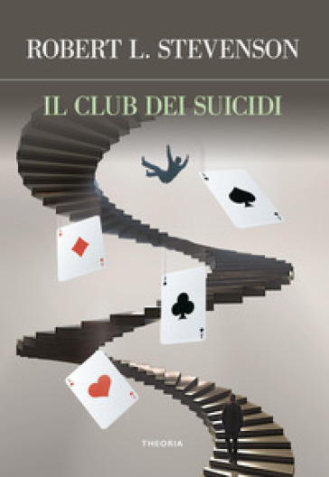 Il club dei suicidi - Robert Louis Stevenson