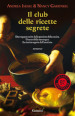 Il club delle ricette segrete