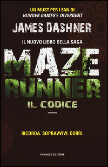 Il codice. Maze Runner - James Dashner