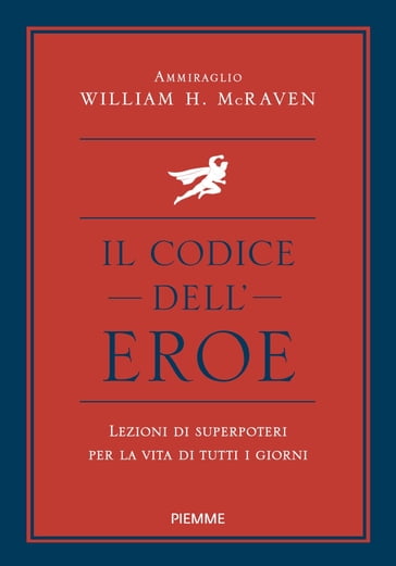 Il codice dell'eroe - William H. Mcraven