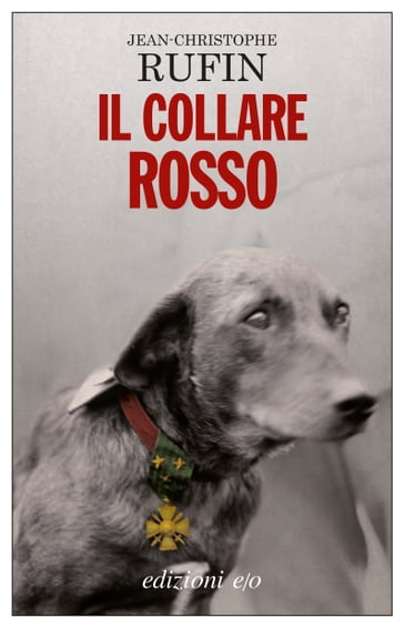 Il collare rosso - Jean-Christophe Rufin