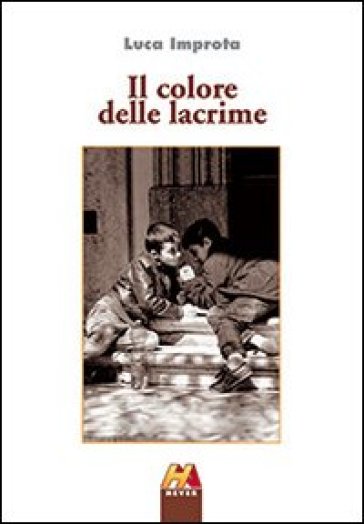 Il colore delle lacrime - Luca Improta