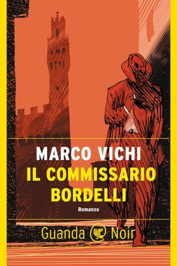 Il commissario Bordelli - Marco Vichi