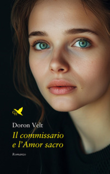 Il commissario e l'amor sacro - Doron Velt