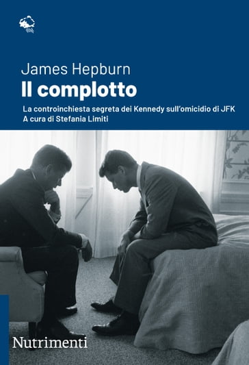 Il complotto - James Hepburn - Stefania Limiti