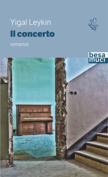 Il concerto - Yigal Leykin