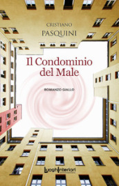 Il condominio del male