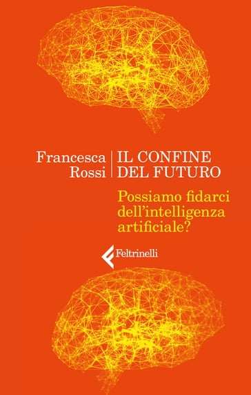 Il confine del futuro - Francesca Rossi