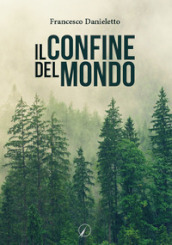 Il confine del mondo