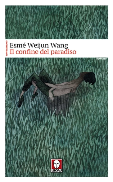 Il confine del paradiso - Esmé Weijun Wang