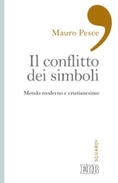 Il conflitto dei simboli