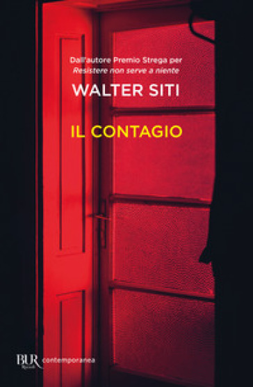 Il contagio - Walter Siti