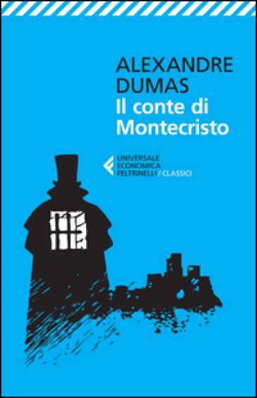 Il conte di Montecristo - Alexandre Dumas