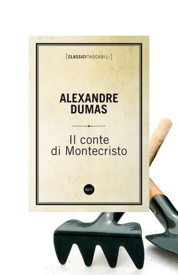 Il conte di Montecristo - Alexandre Dumas