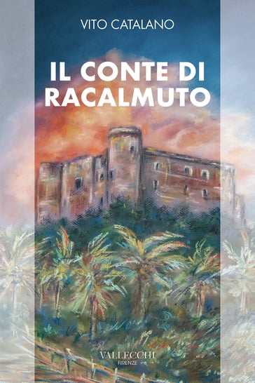 Il conte di Racalmuto - Vito Catalano