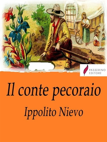 Il conte pecoraio - Ippolito Nievo