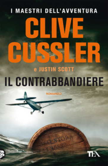 Il contrabbandiere - Clive Cussler - Justin Scott