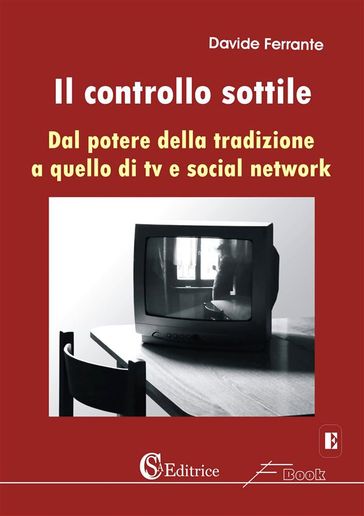 Il controllo sottile - Davide Ferrante
