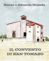 Il convento di San Tomaso