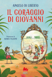 Il coraggio di Giovanni