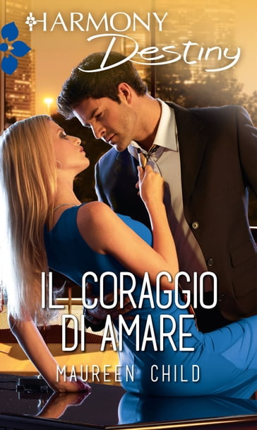 Il coraggio di amare - Maureen Child