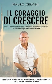 Il coraggio di crescere