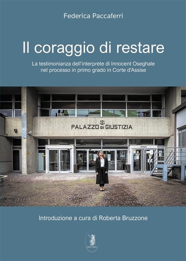 Il coraggio di restare - Federica Paccaferri