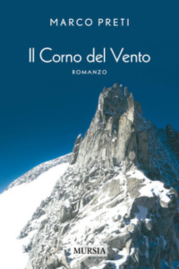 Il corno del vento - Marco Preti