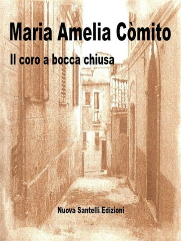 Il coro a bocca chiusa - Maria Amelia Còmito