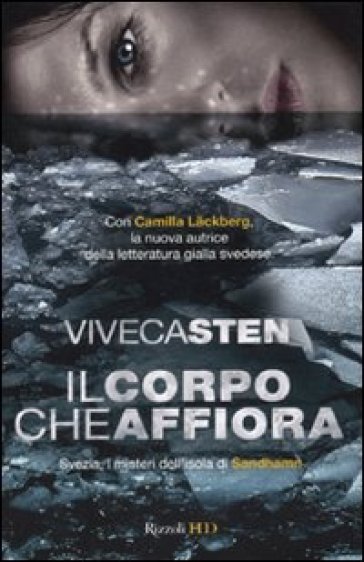 Il corpo che affiora - Viveca Sten