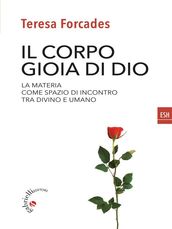 Il corpo gioia di Dio