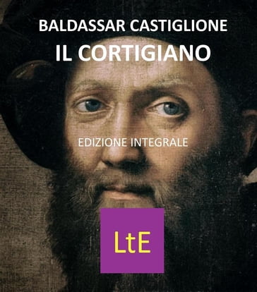 Il cortigiano - Baldassar Castiglione