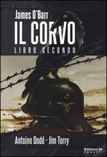 Il corvo. Libro secondo - James O