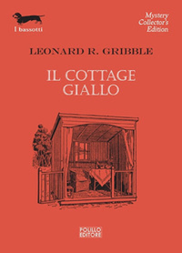 Il cottage giallo - Leonard R. Gribble