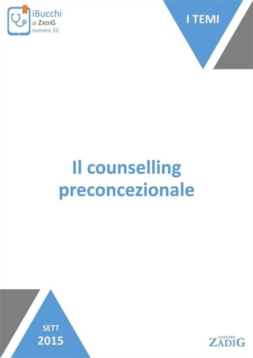 Il counselling preconcezionale - Ester Galli - Stefania Rampello