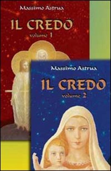 Il credo. 2. - Massimo Astrua