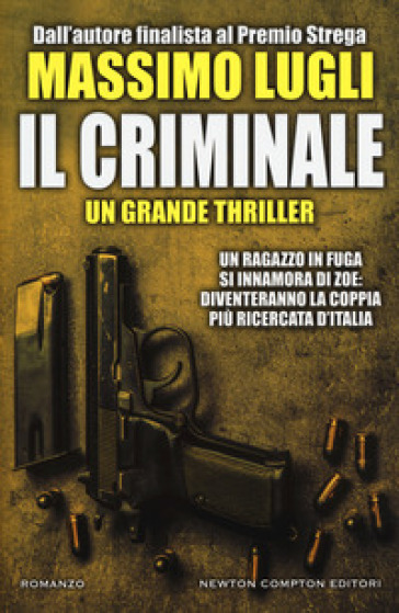 Il criminale - Massimo Lugli