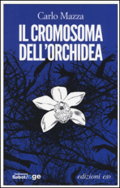 Il cromosoma dell orchidea