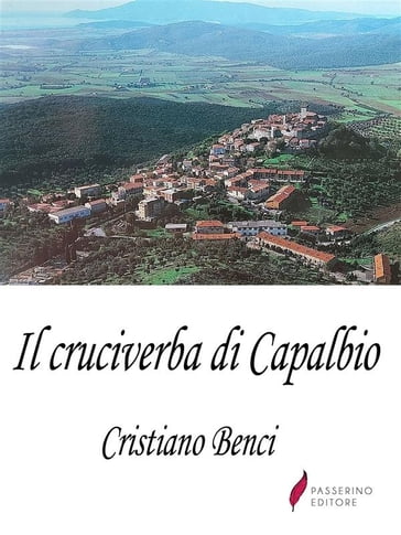Il cruciverba di Capalbio - Cristiano Benci