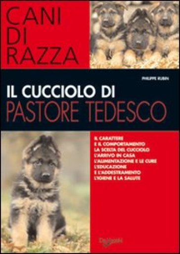 Il cucciolo di pastore tedesco - Philippe Rubin