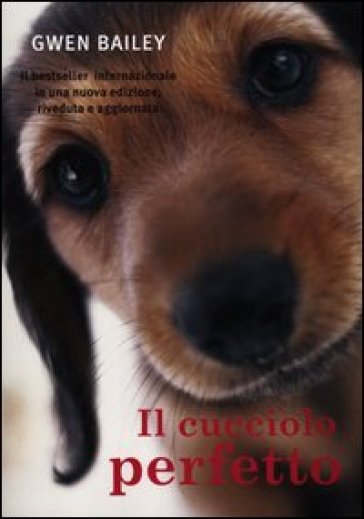 Il cucciolo perfetto - Gwen Bailey