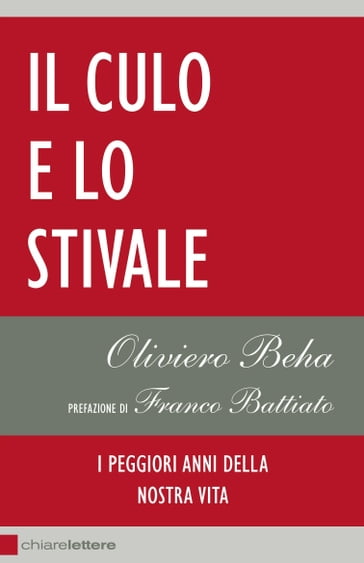 Il culo e lo Stivale - Oliviero Beha