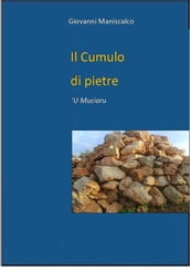 Il cumulo di pietre  U Muciaru