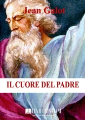 Il cuore del Padre