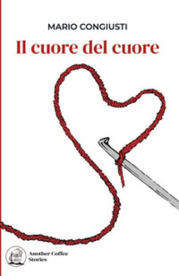 Il cuore del cuore - Mario Congiusti