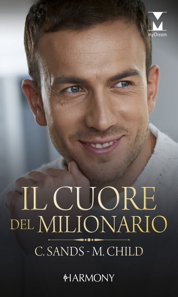 Il cuore del milionario - Charlene Sands - Maureen Child