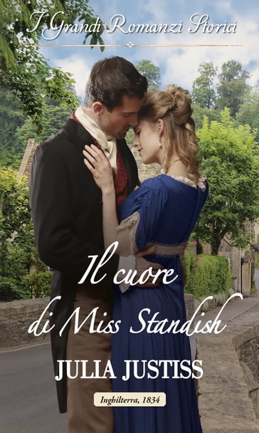 Il cuore di Miss Standish - Julia Justiss